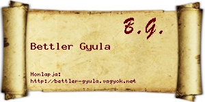 Bettler Gyula névjegykártya